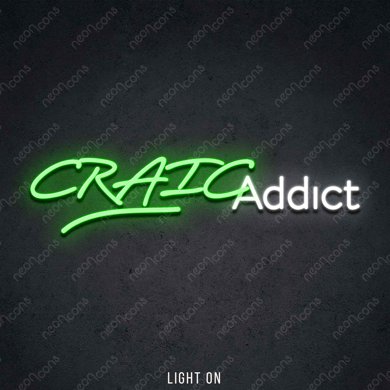 "Craic Addict" LED Neon 45cm (1.5ft) / Green / LED Neon by Neon Icons
