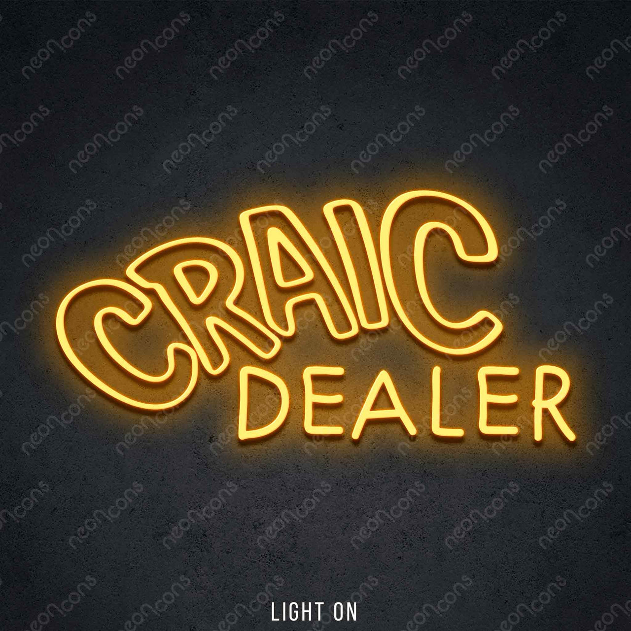 "Craic Dealer" LED Neon 60cm (2ft) / Orange by Neon Icons