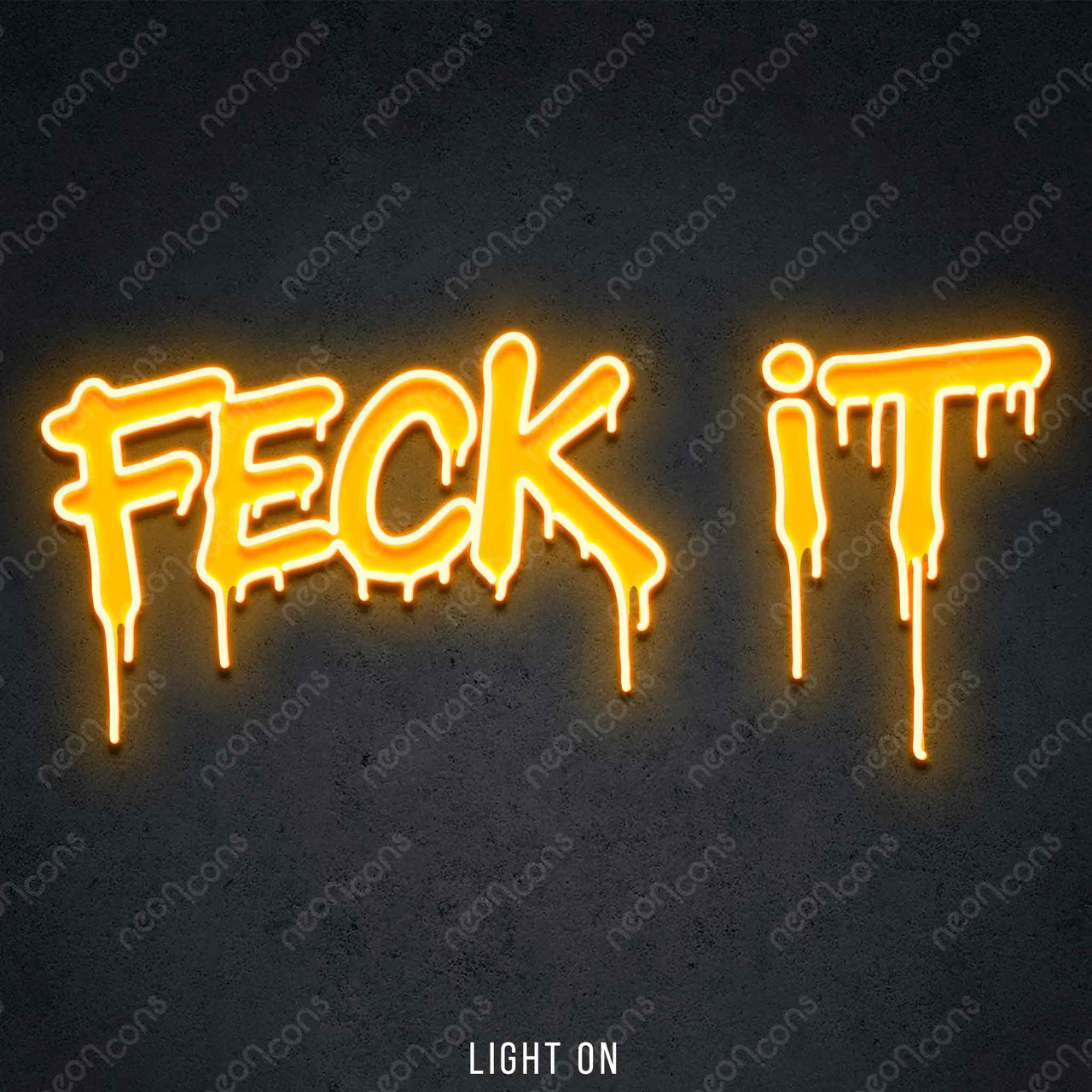 "Feck It" LED Neon x Print 45cm (1.5ft) / Orange / LED Neon by Neon Icons