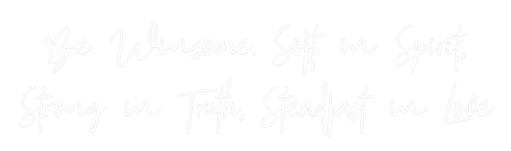 Custom Neon: Be Winsome. Sof... by Neon Icons