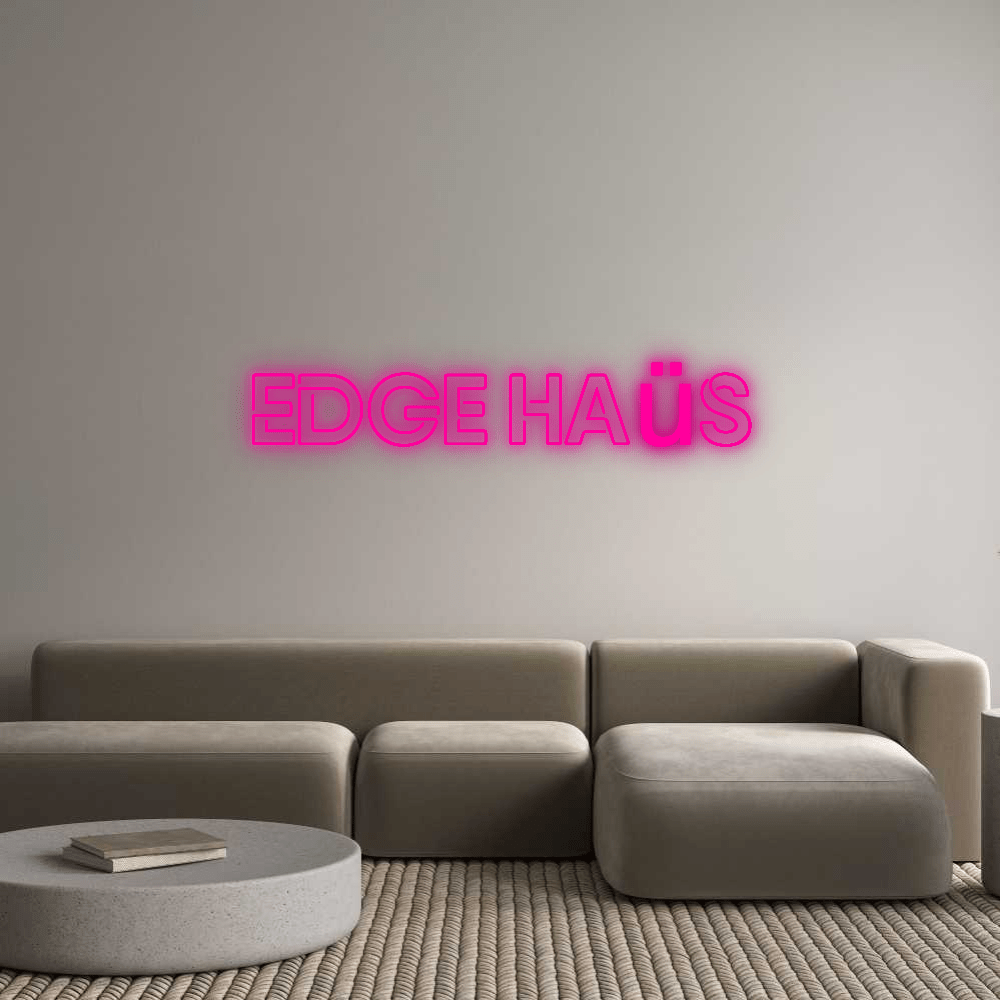 Custom Neon: Edge Haüs by Neon Icons
