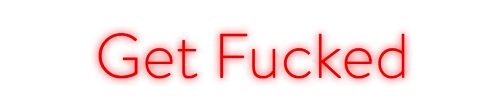 Custom Neon: Get Fucked by Neon Icons