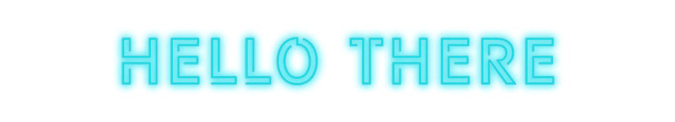 Custom Neon: Hello there by Neon Icons