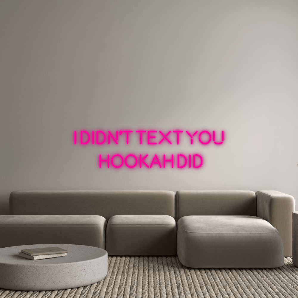 Custom Neon: I didn’t text y... by Neon Icons