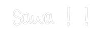 Thumbnail for Custom Neon: Sawa ! ! by Neon Icons