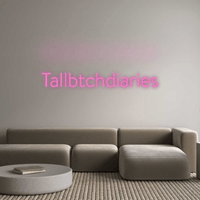 Thumbnail for Custom Neon: Tallbtchdiaries by Neon Icons