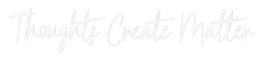 Custom Neon: Thoughts Create... by Neon Icons